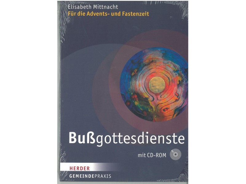 Bußgottesdienste mit CD, f. Advents- u. Fastenzeit Bußgottesdienste mit CD, f. Advents- u. Fastenzeit
