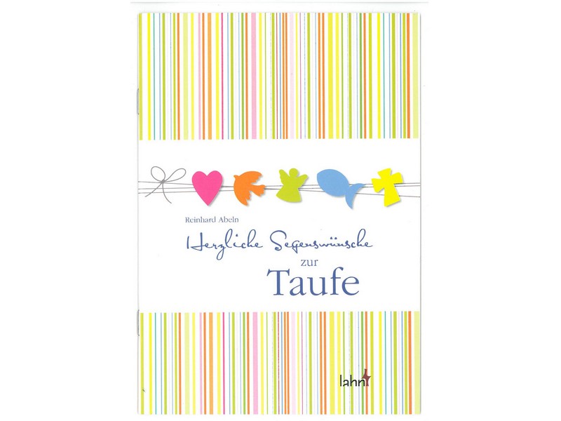 Herzliche Segenswünsche zur Taufe Herzliche Segenswünsche zur Taufe