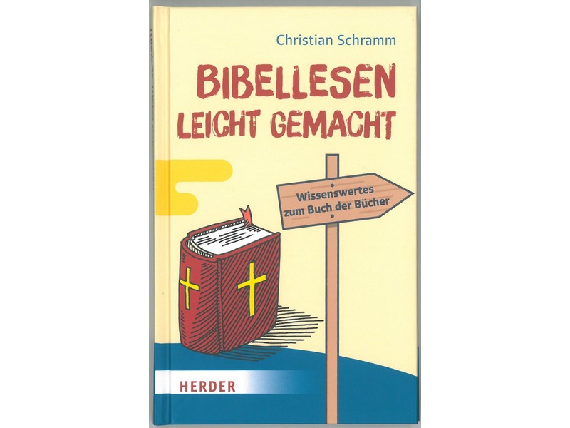 Bibellesen leicht gemacht Bibellesen leicht gemacht