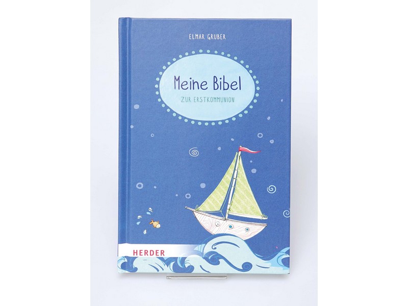 Meine Bibel zur Erstkommunion Meine Bibel zur Erstkommunion