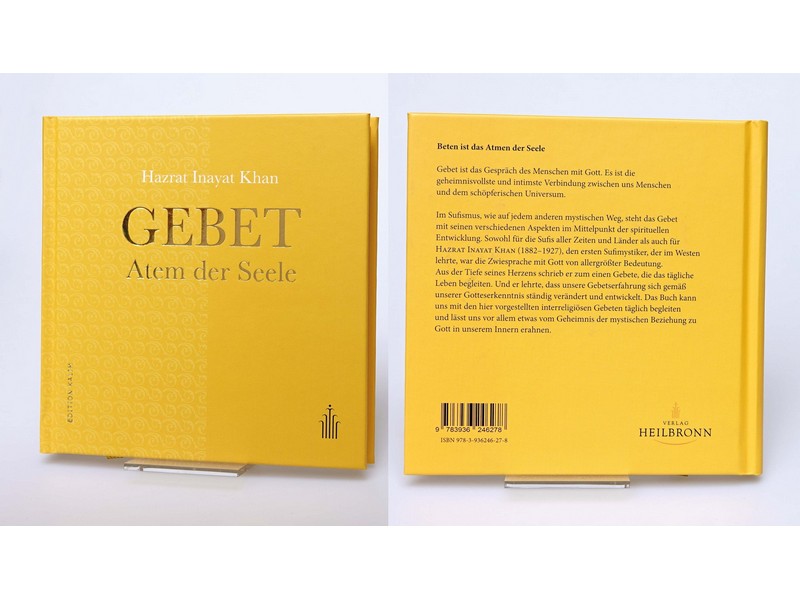 Gebet- Atem der Seele, Hazrat Inayat Khan Gebet- Atem der Seele, Hazrat Inayat Khan